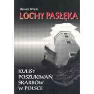  Lochy Pasłęka. Kulisy poszukiwań skarbów Ryszard Wójcik - 978838624573433.jpg
